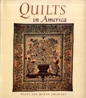 Quilts in America - Orlofsky, Patsy; Orlofsky, Myron