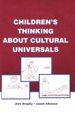 Children's Thinking About Cultural Universals