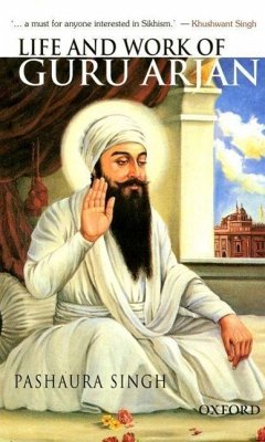 Life and Work of Guru Arjan - Singh, Pashaura