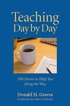 Teaching Day by Day - Graves, Donald H