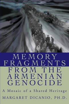 Memory Fragments from the Armenian Genocide