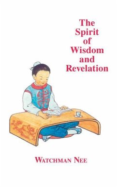 The Spirit of Wisdom and Revelation - Nee, Watchman