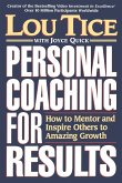Personal Coaching for Results Personal Coaching for Results