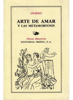 Arte de amar ; Las metamorfosis - Ovidio Nasón, Publio; Ovidie