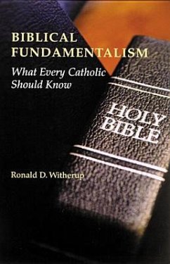Biblical Fundamentalism - Witherup, Ronald D