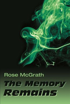 The Memory Remains - McGrath, Rose