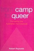 From Camp to Queer - Reynolds, Robert
