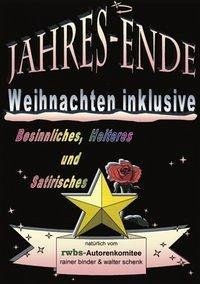 Jahres-Ende - Weihnachten inklusive