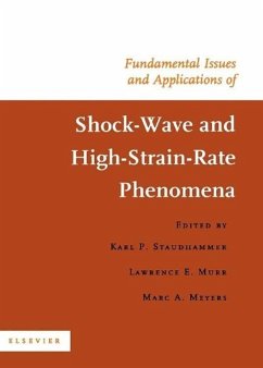 Fundamental Issues and Applications of Shock-Wave and High-Strain-Rate Phenomena - Staudhammer, K P; Murr, L E; Meyers, M A