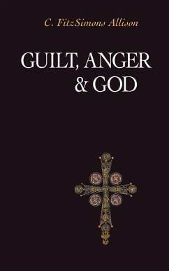 Guilt, Anger, and God - Allison, C. Fitzsimons