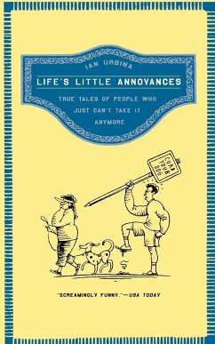 Life's Little Annoyances - Urbina, Ian