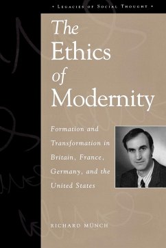 The Ethics of Modernity - Münch, Richard