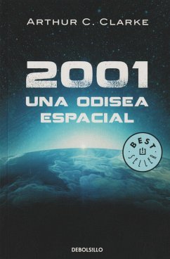 2001, una odisea espacial - Clarke, Arthur Charles