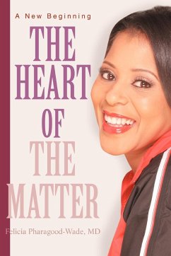 The Heart of the Matter - Wade, Felicia Pharagood