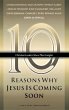 Ten Reasons Why Jesus Is Coming Soon - Bild 1