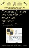 Nanoscale Structure and Assembly at Solid-Fluid Interfaces