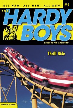 Thrill Ride - Dixon, Franklin W.