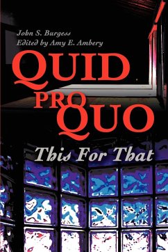 Quid Pro Quo - Burgess, John S.