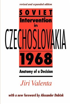 Soviet Intervention in Czechoslovakia, 1968 - Valenta, Jiri