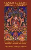 Padmasambhava - Nirvana ... und dann?