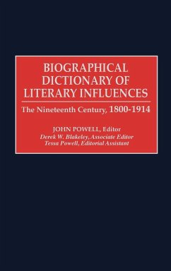 Biographical Dictionary of Literary Influences - Blakeley, Derek W.; Powell, Tessa