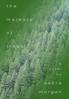 The Majesty of Trees - Morgan, Sabra