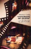 Anagrams of Desire: Angela Carter's Writing for Radio, Film, and Television