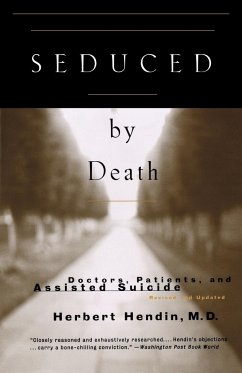 Seduced by Death - Hendin, Herbert