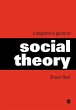 A Beginner's Guide to Social Theory - Bild 1