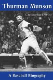 Thurman Munson Thurman Munson