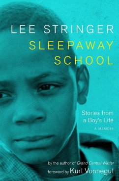 Sleepaway School: Stories from a Boy's Life - Stringer, Lee