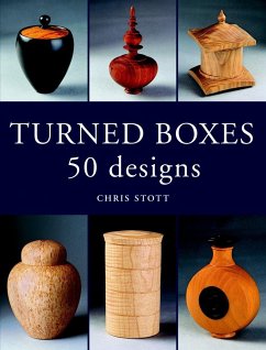 Turned Boxes: 50 Designs - Stott, Chris