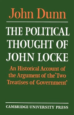 The Political Thought of John Locke - Dunn, John