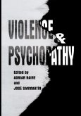 Violence and Psychopathy