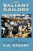 The Valiant Sailors