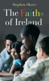 The Faiths of Ireland