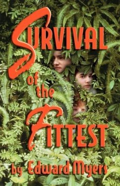 Survival of the Fittest - Myers, Edward