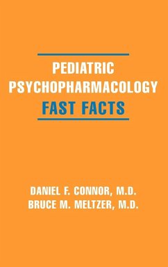 Pediatric Psychopharmacology - Connor, Daniel F.; Meltzer, Bruce M.