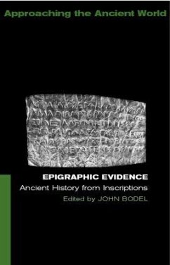 Epigraphic Evidence - Bodel, John (ed.)