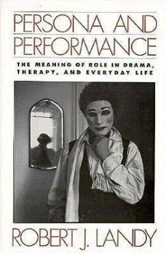 Persona and Performance - Landy, Robert J