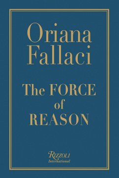 The Force of Reason - Fallaci, Oriana