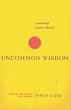 Common Sense about Uncommon Wisdom - Bild 1
