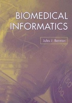 Biomedical Informatics - Berman, Jules J