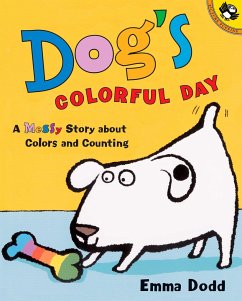 Dog's Colorful Day - Dodd, Emma