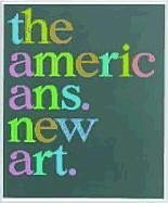 The Americans-New Art - Sladen, Mark