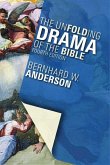 The Unfolding Drama of the Bible