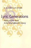 Lyric Generations: Poetry and the Novel in the Long Eighteenth Century