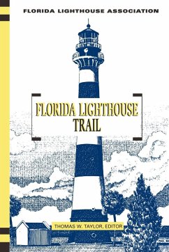 Florida Lighthouse Trail - Taylor, Thomas