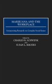 Marijuana and the Workplace