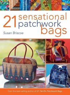 21 Sensational Patchwork Bags - Briscoe, Susan